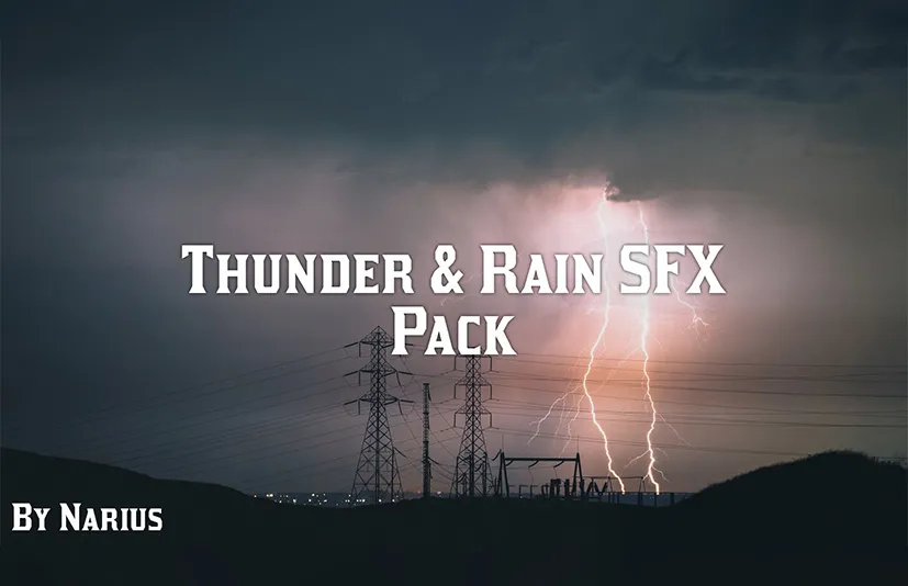 雷雨音效包 – Thunder & Rain SFX Pack - 筱信日记