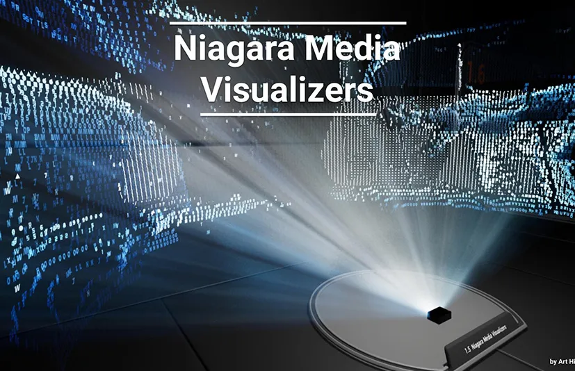 媒体投影展示台 – Niagara Media Visualizersv - 筱信日记