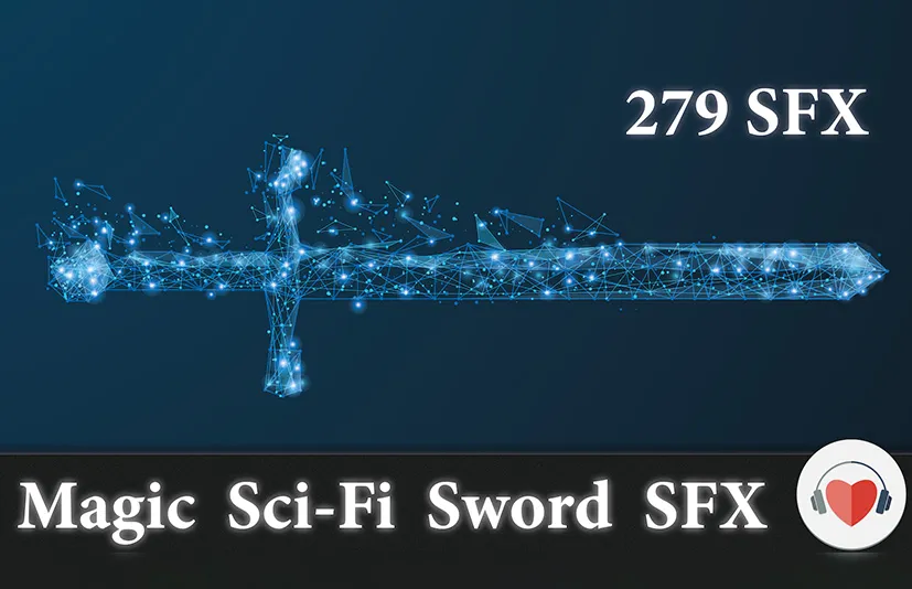 魔法科幻剑音 – Magic Sci-Fi Sword Sounds - 筱信日记