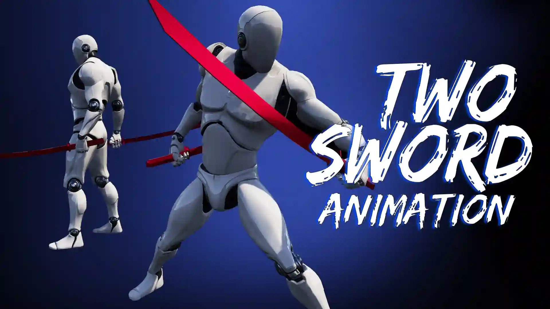 双剑动画-Two Sword AnimSet - 筱信日记