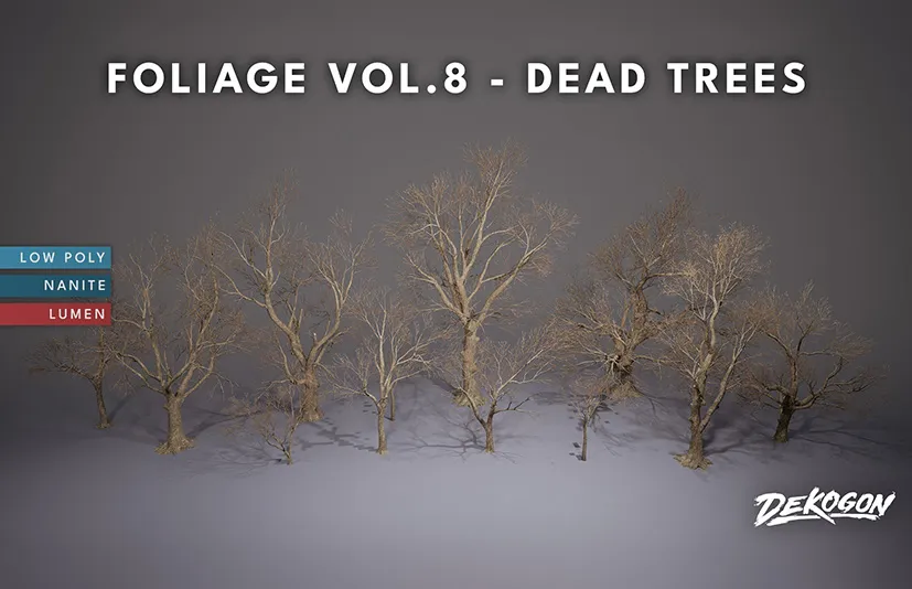 枯树 – Foliage VOL.8 – Dead Trees (Nanite and Low Poly) - 筱信日记