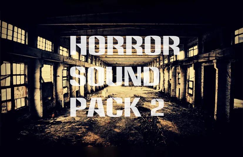 UE音乐音效-恐怖声音包 – Horror Sound Pack 2 - 筱信日记